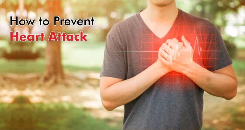 How To Prevent Heart Attack Fortis Healthcare